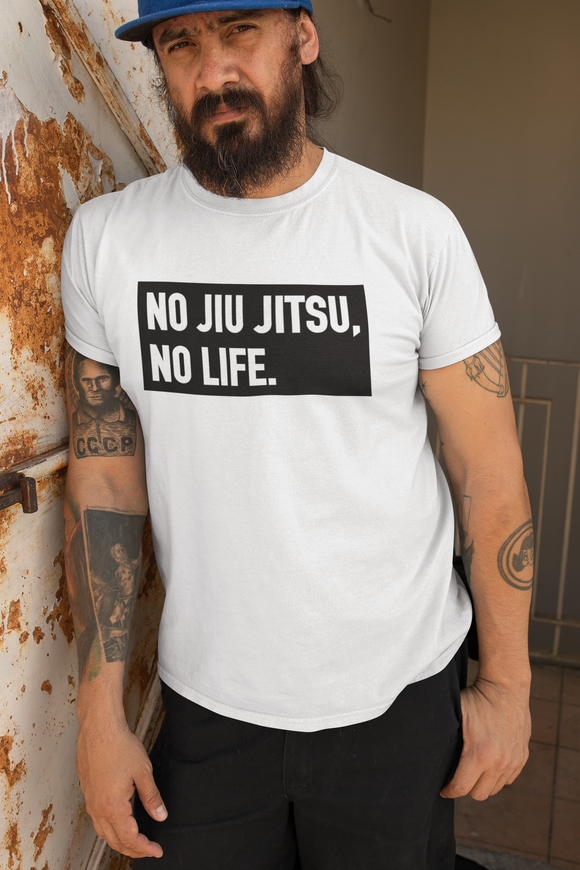 No Jiu Jitsu, No Life