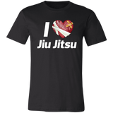 I love Jiu Jitsu - Unisex T-Shirt - BJJ Problems