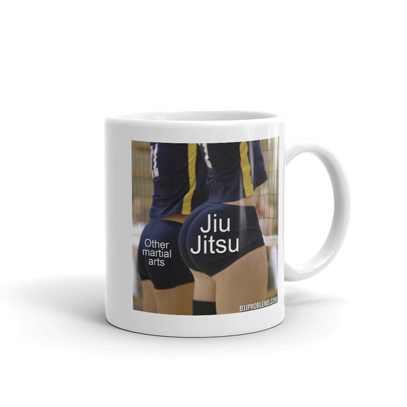 Jiu Jitsu Has A Thicc Booty - Ceramic Mug - BJJ Problems