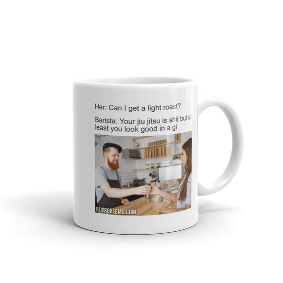 Can I Get A Light Roast - Ceramic Mug
