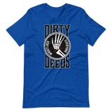 Dirty Deeds: Wristlock Everyone - T-Shirt
